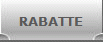 RABATTE